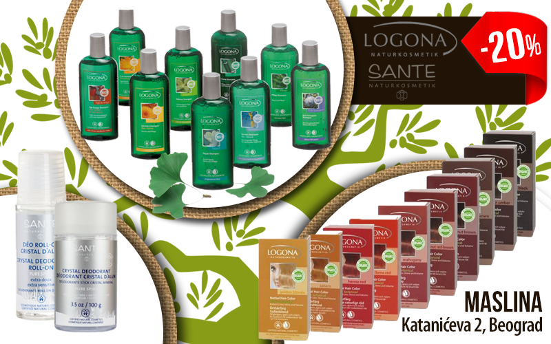LOGONA I SANTE POPUST -20% SVAKE SREDE U JUNU