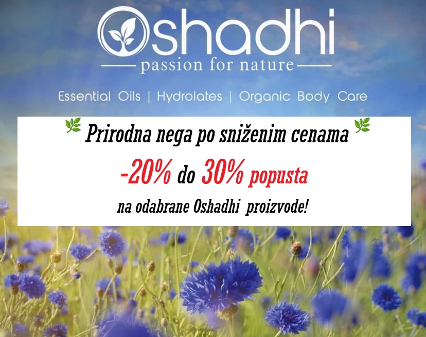 OSHADHI AKCIJA 20% DO 30% POPUSTA