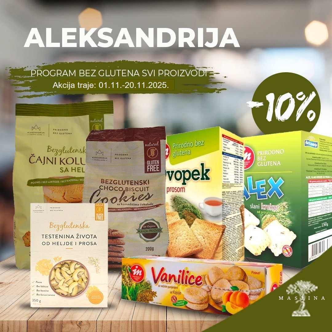 ALEKSANDRIJA - PROIZVODI  BEZ GLUTENA POPUST 10% NA CEO ASORTIMAN