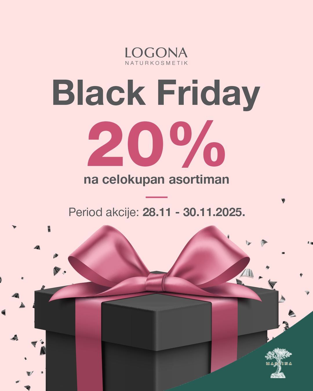 LOGONA CRNI PETAK AKCIJA -20% POPUSTA NA CEO ASORTIMAN