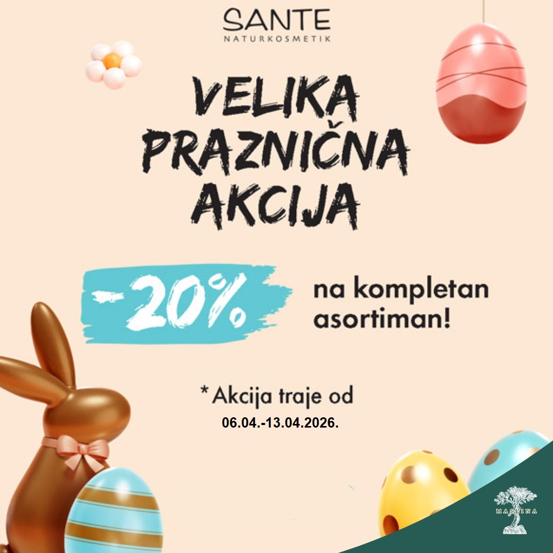 SANTE  USKRŠNJI POPUST -20% NA CEO ASORTIMAN