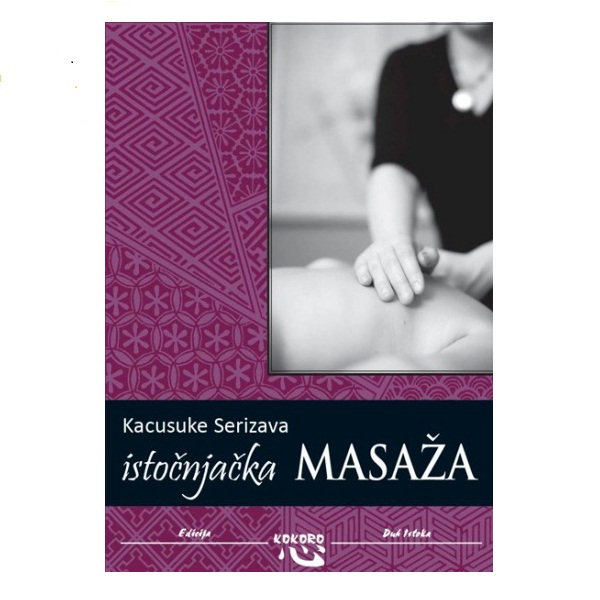 Istočnjačka masaža Kacusuke Serizava