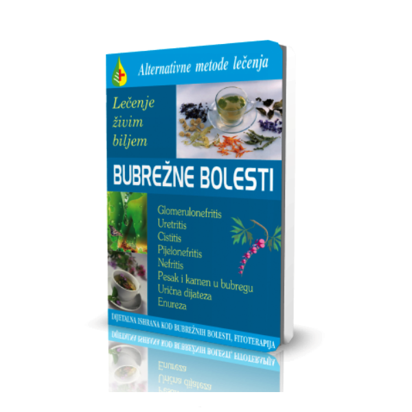 Bubrežne bolesti - lečenje živim biljem - Sergej Vasiljev