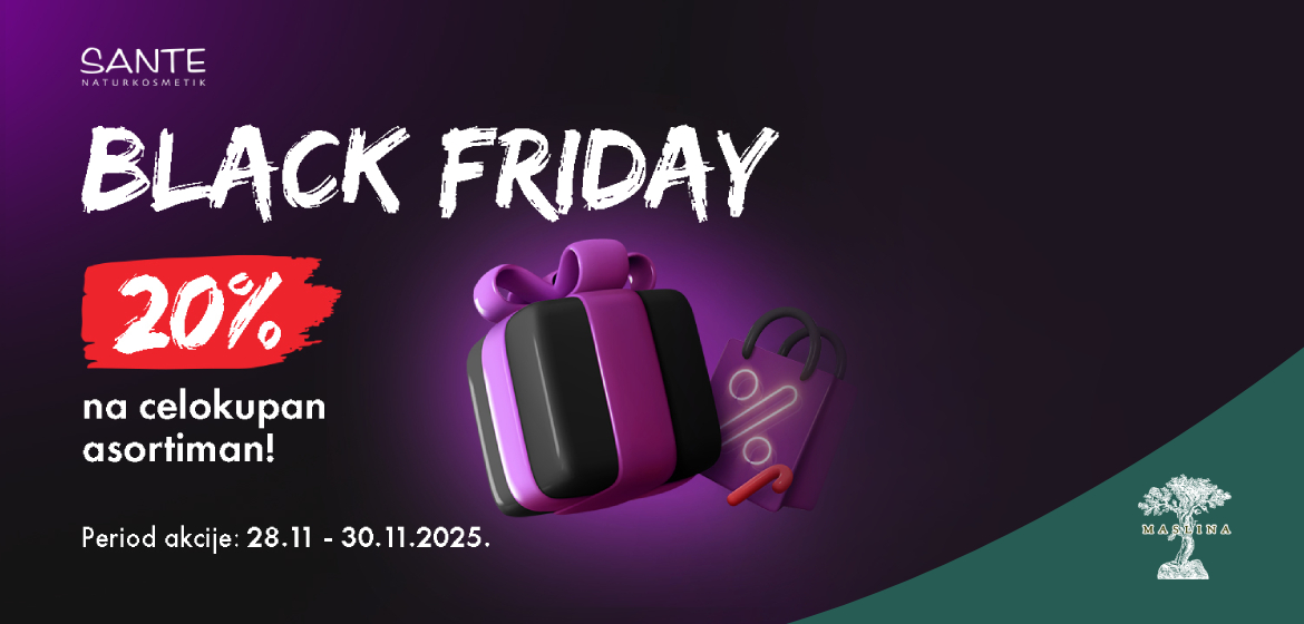 SANTE CRNI PETAK AKCIJA -20% POPUSTA NA CEO ASORTIMAN