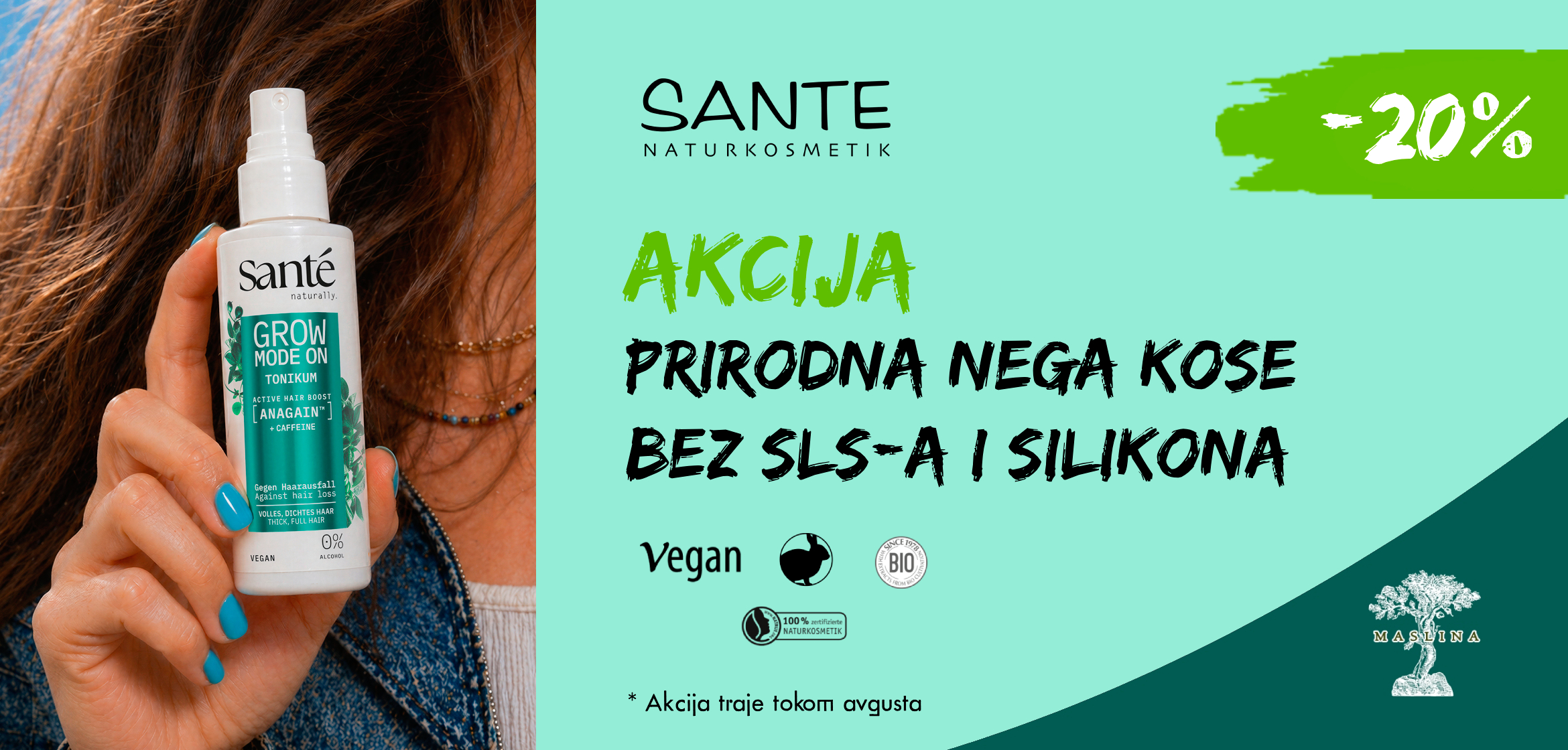 SANTE NEGA KOSE - 20%