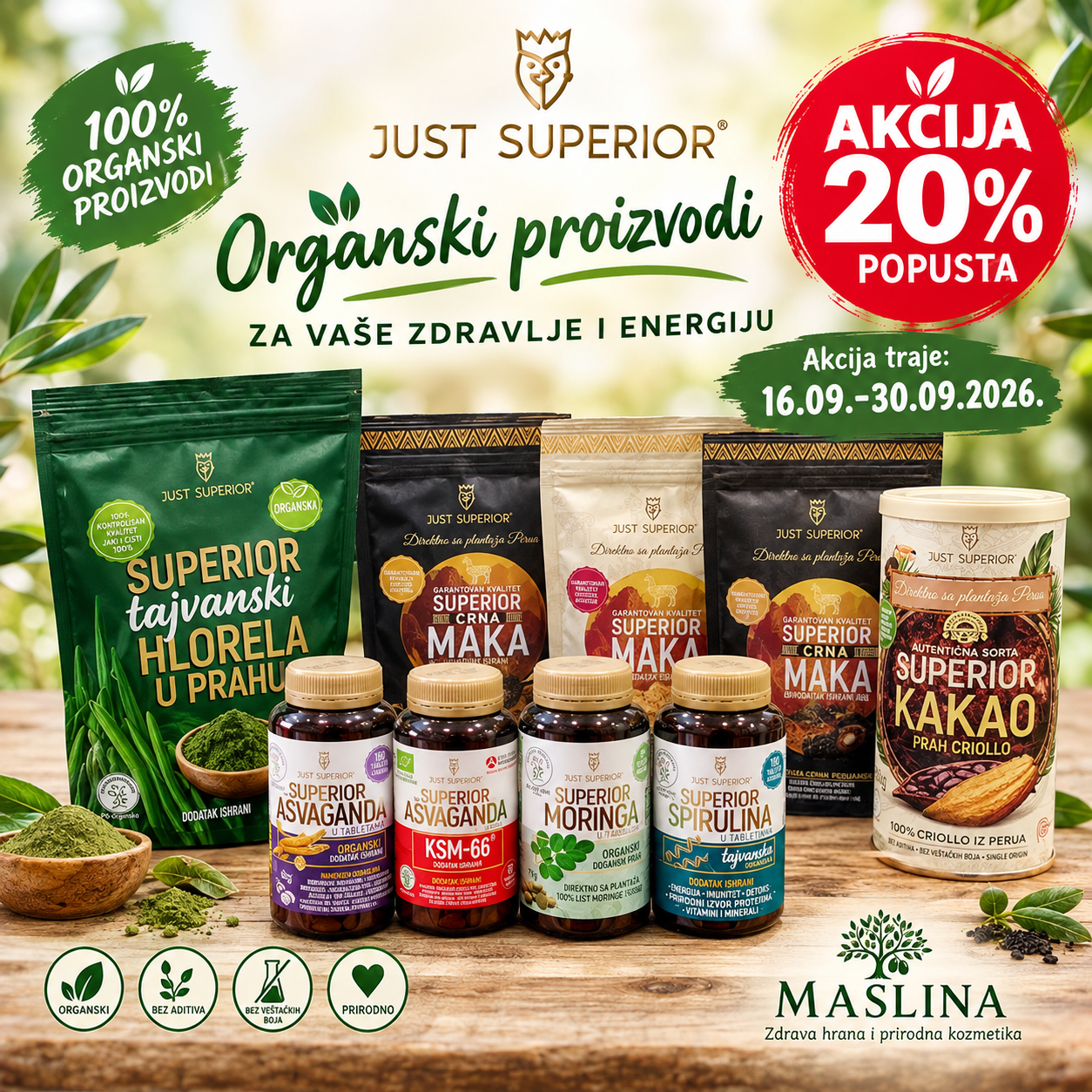 JUST SUPERIOR AKCIJA -20% NA ODABRANE ORGANSKE PROIZVODE